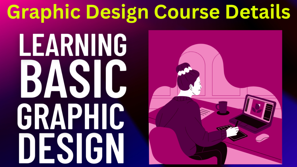 Graphic Design Course Details in hindi
