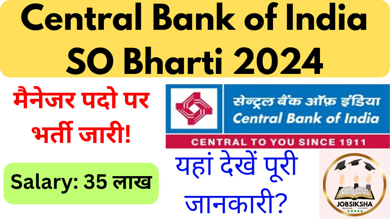 Central Bank of India SO Bharti 2024