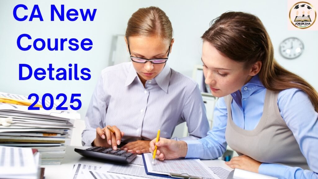 CA Course Details 2025